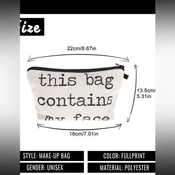 NWT “This Bag contains my face” Make up bag White bag with black lettering - Picture 4 of 5